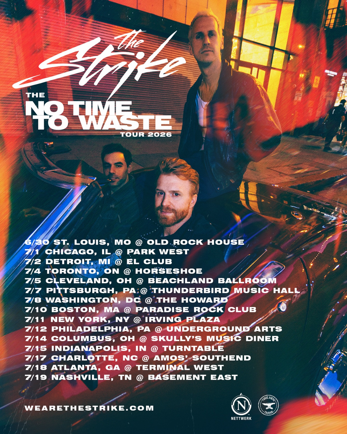 The Strike The No Time To Waste Tour Poster 2026